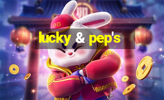 lucky & pep's