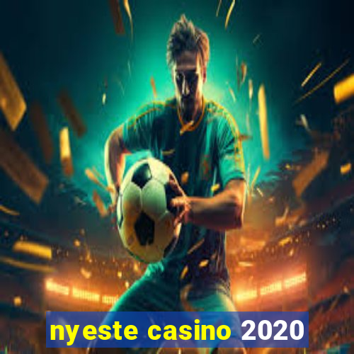 nyeste casino 2020