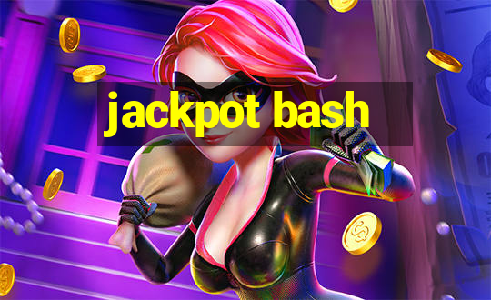 jackpot bash