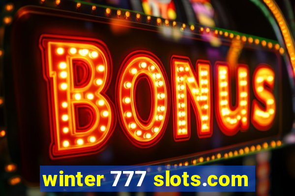 winter 777 slots.com