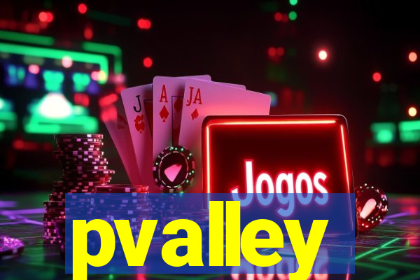 pvalley