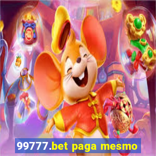 99777.bet paga mesmo