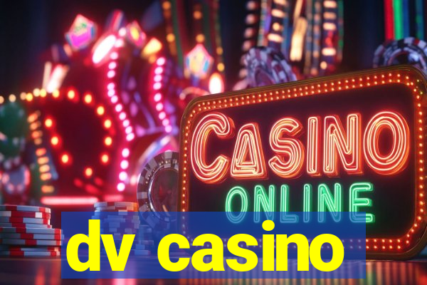 dv casino