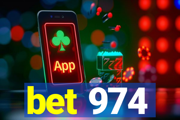 bet 974