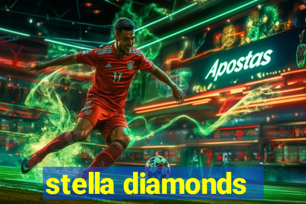 stella diamonds