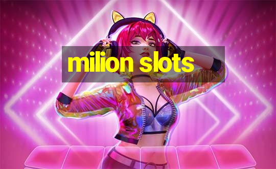 milion slots