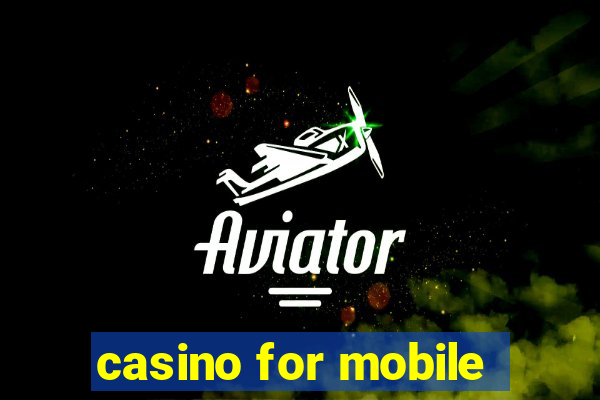 casino for mobile