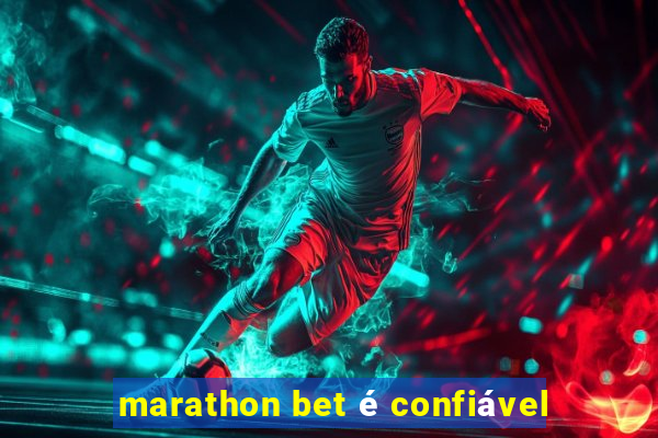 marathon bet é confiável