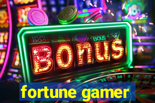 fortune gamer