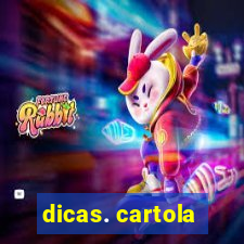 dicas. cartola