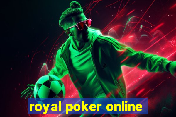 royal poker online