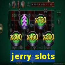 jerry slots