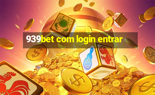 939bet com login entrar