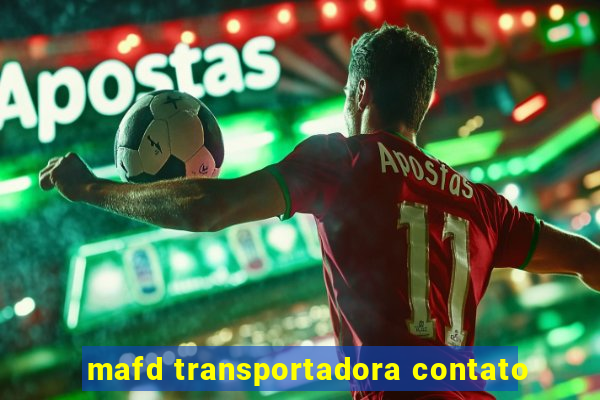 mafd transportadora contato