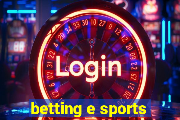 betting e sports