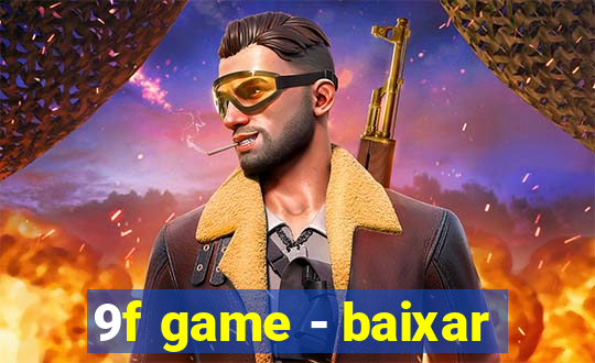 9f game - baixar