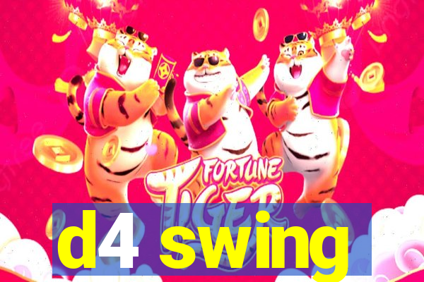 d4 swing