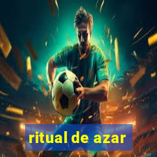 ritual de azar