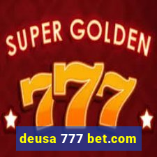 deusa 777 bet.com