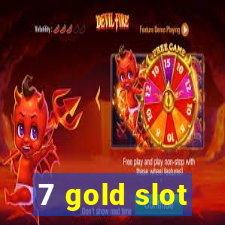 7 gold slot