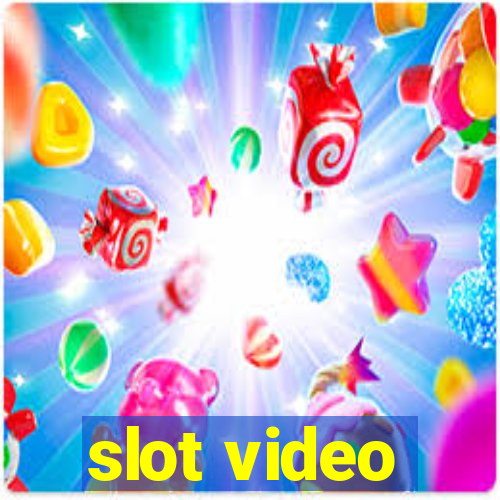 slot video