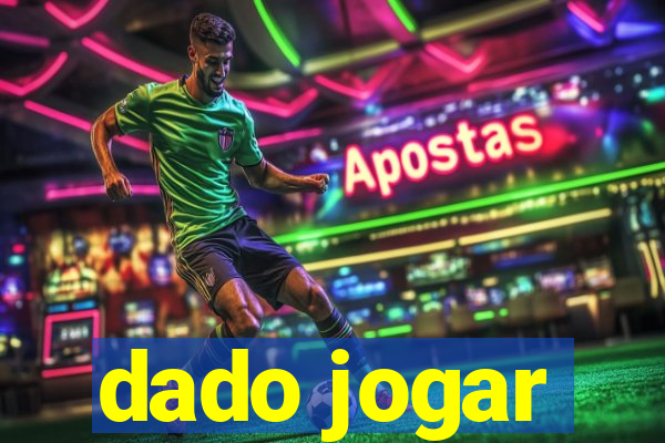 dado jogar