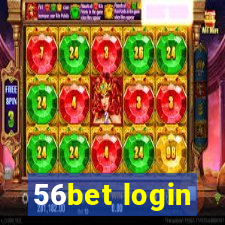 56bet login