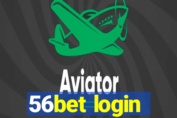 56bet login