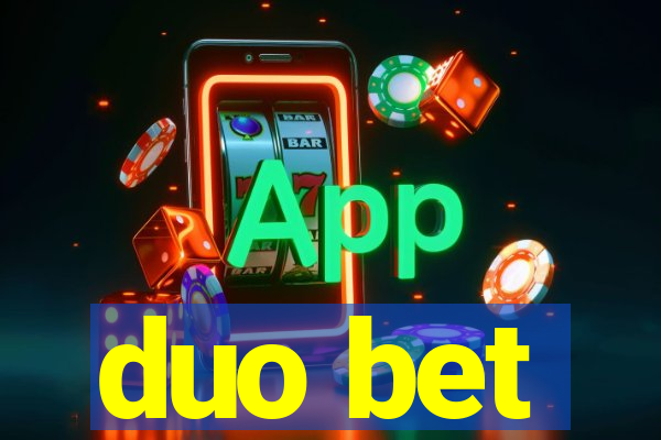 duo bet