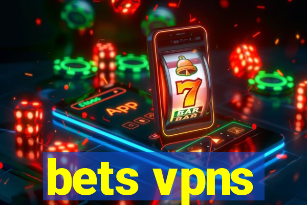 bets vpns