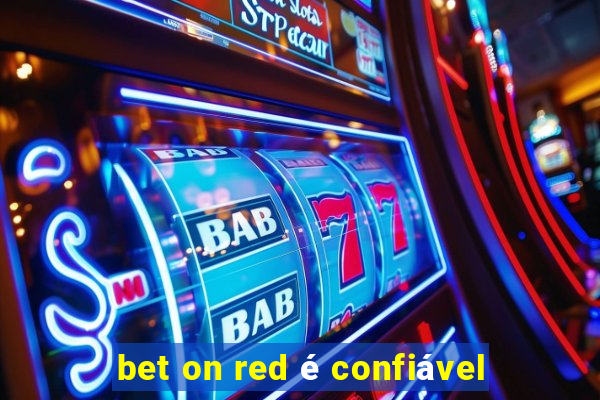 bet on red é confiável