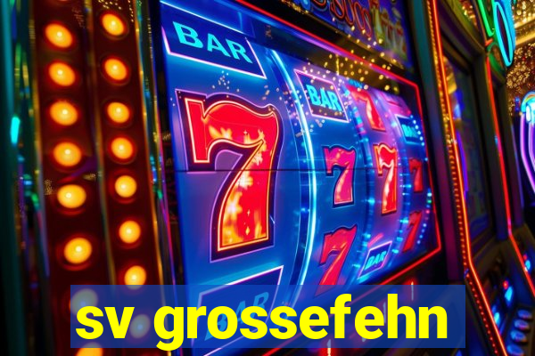 sv grossefehn