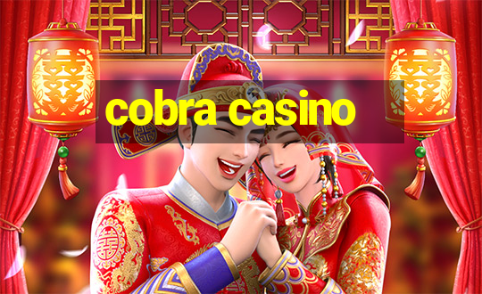 cobra casino