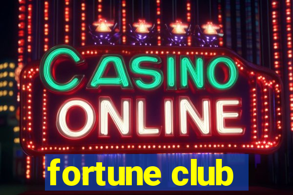 fortune club