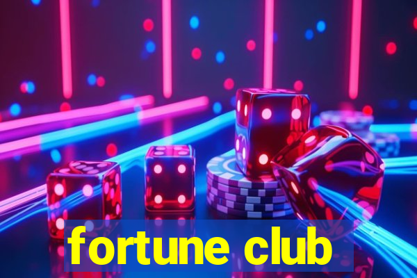 fortune club