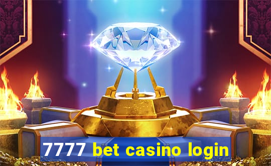 7777 bet casino login