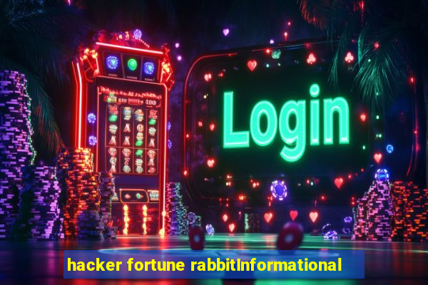 hacker fortune rabbitInformational