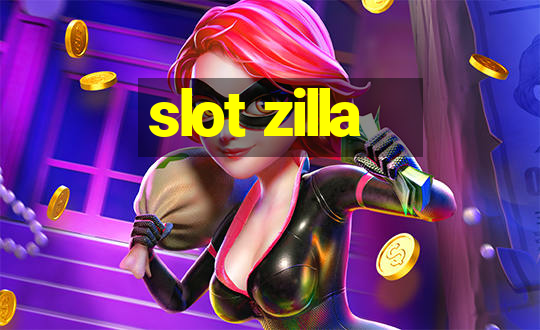 slot zilla