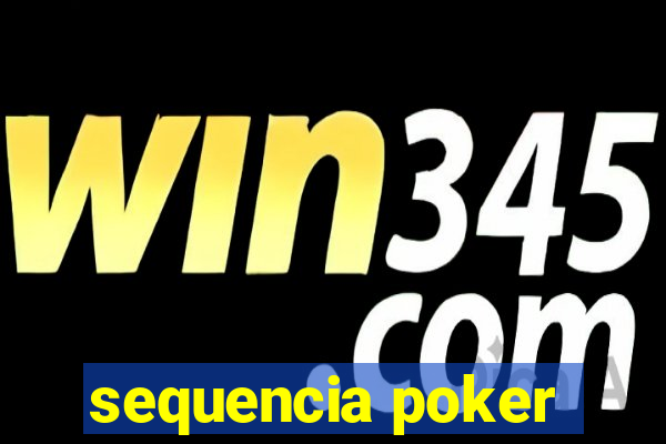 sequencia poker