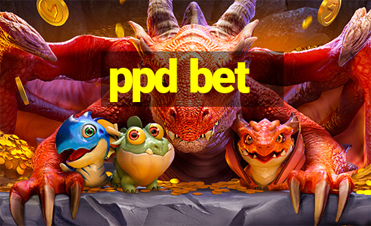 ppd bet