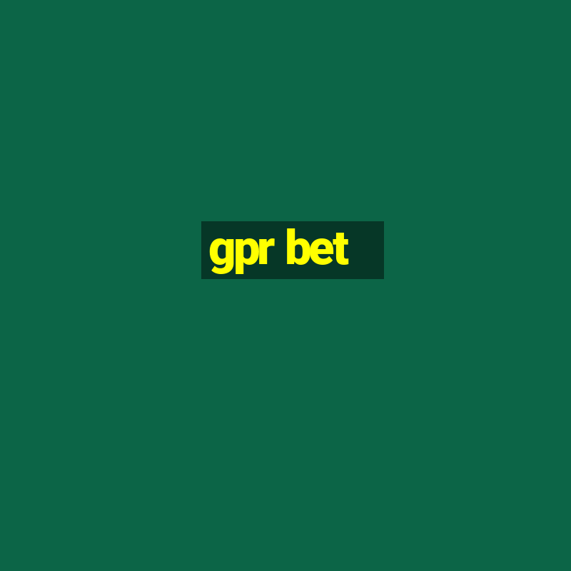 gpr bet