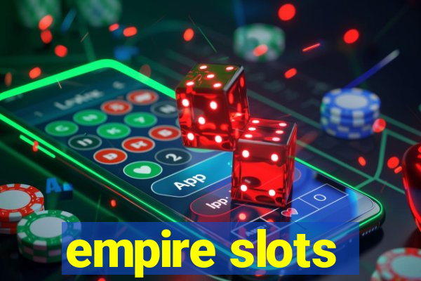 empire slots