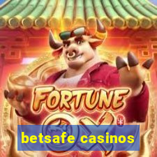 betsafe casinos