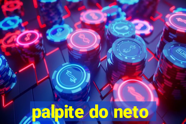 palpite do neto