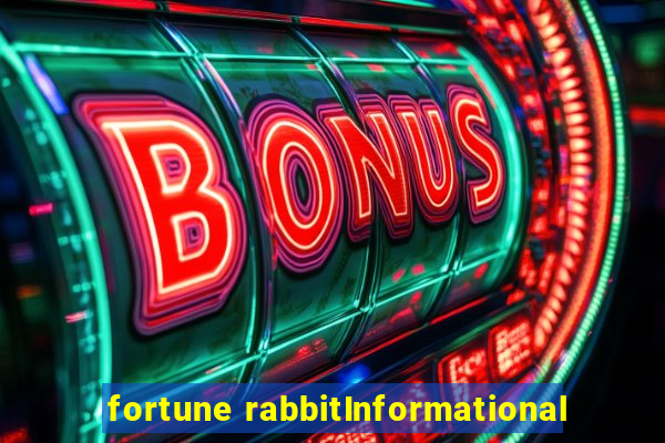 fortune rabbitInformational