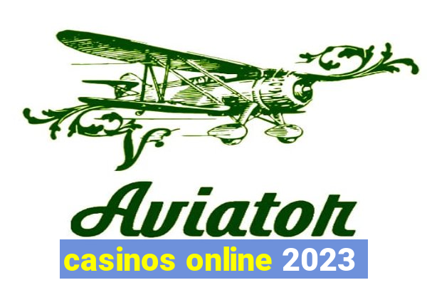 casinos online 2023