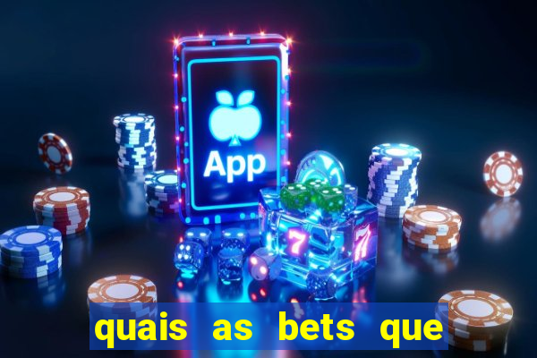 quais as bets que serao bloqueadas