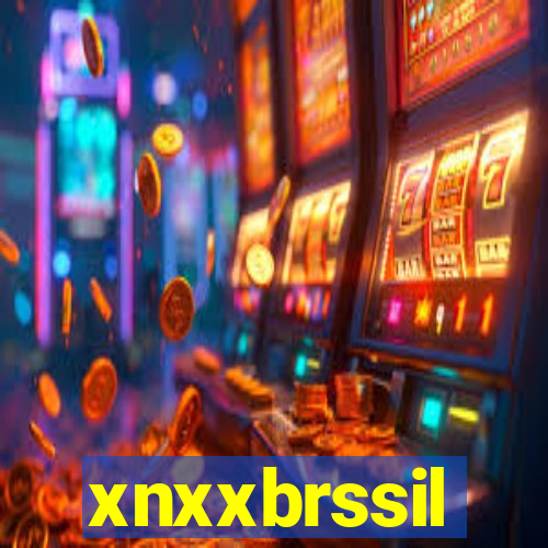 xnxxbrssil