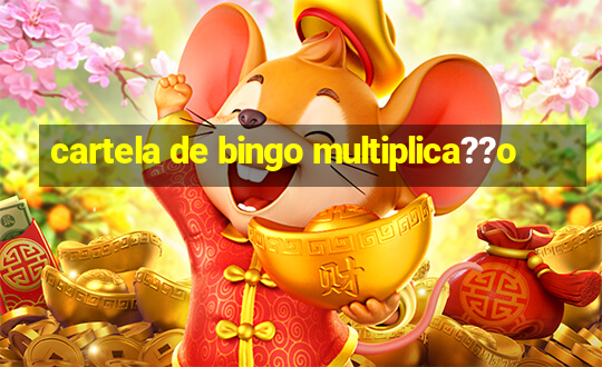 cartela de bingo multiplica??o