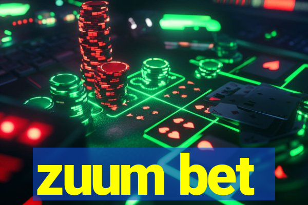 zuum bet